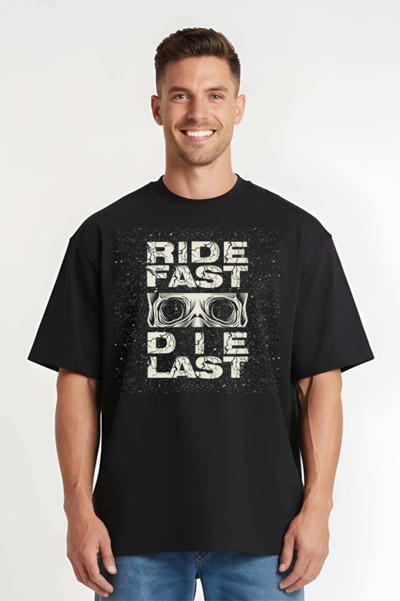Tricou Oversize - Ride Fast, Die Last