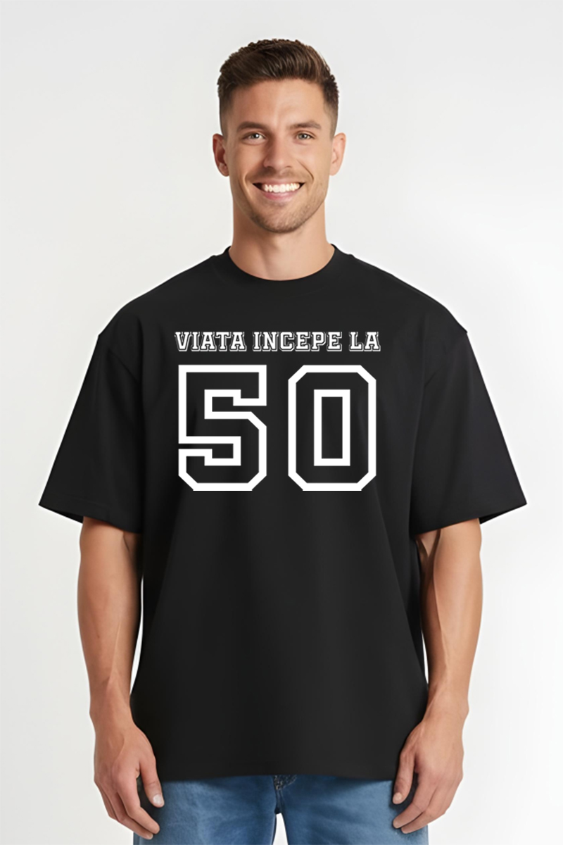 Tricou Oversize - Viața începe la 50 de ani - imagine 4