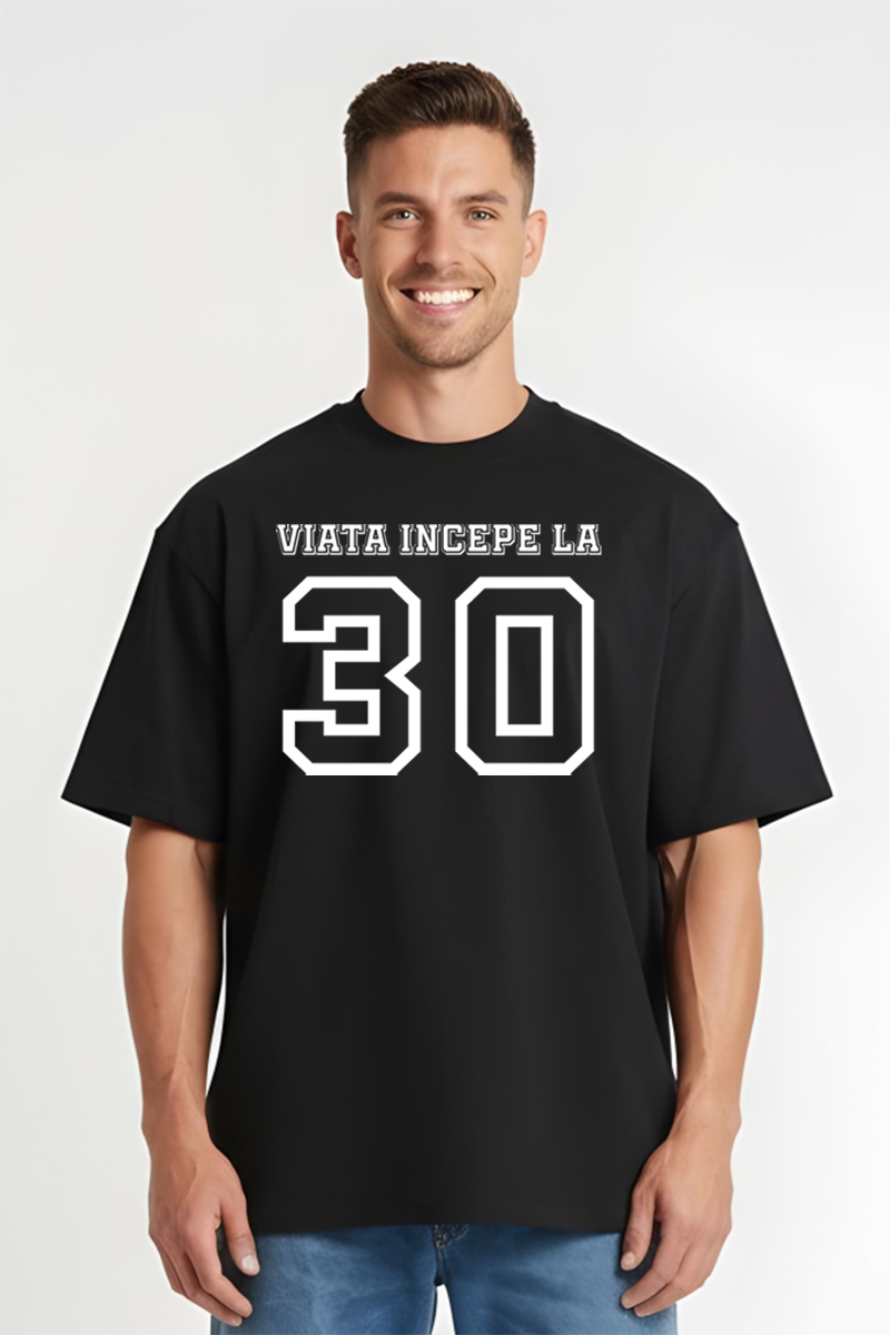 Tricou Oversize - Viața începe la 30 de ani - imagine 4