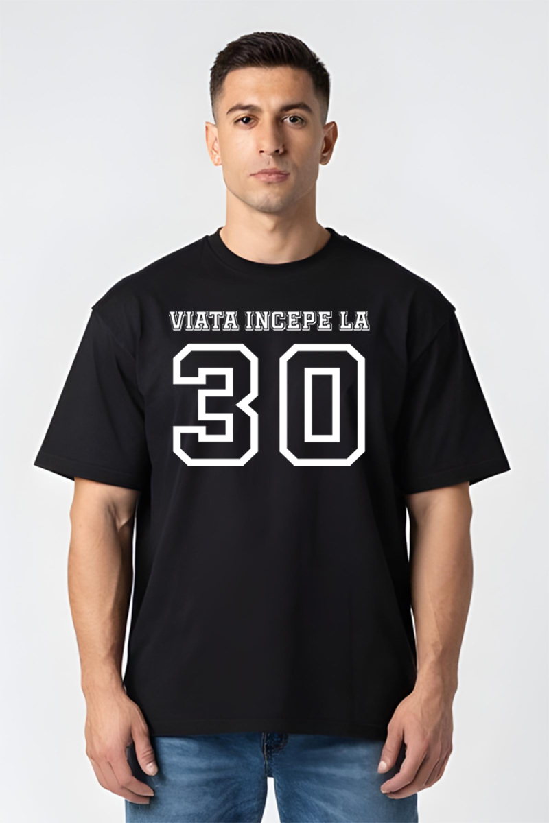 Tricou Oversize - Viața începe la 30 de ani - imagine 5