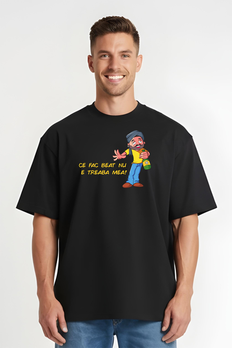 Tricou Oversize - Ce fac beat... - imagine 4